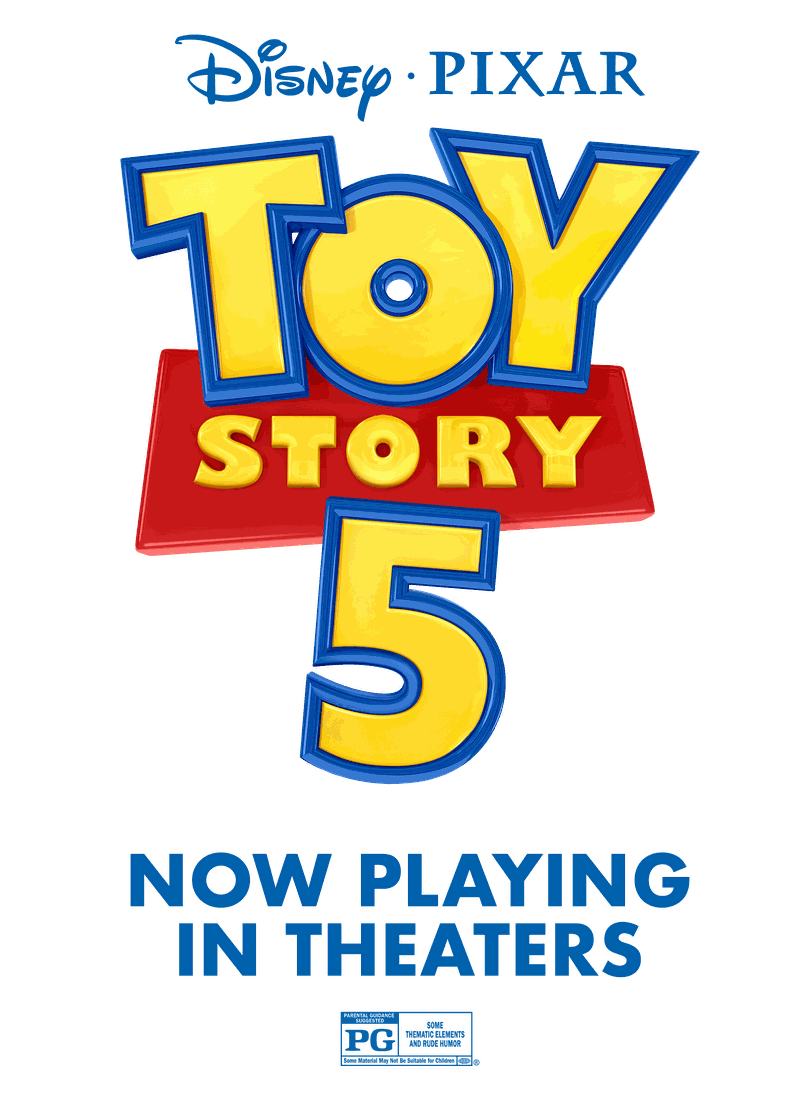 Disney-Pixar's Toy Story 5 — Now Playing In Theaters